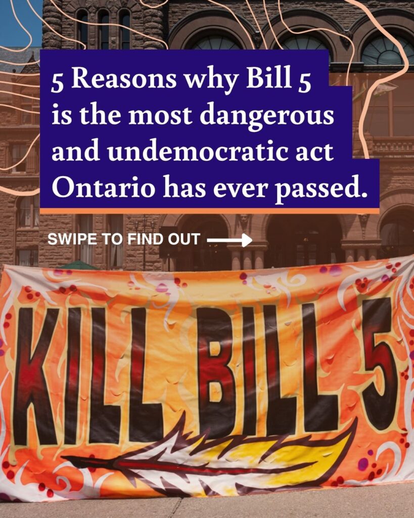 5 Reasons why Bill 5 is the most dangerous and undemocratic act Ontario has ever passed