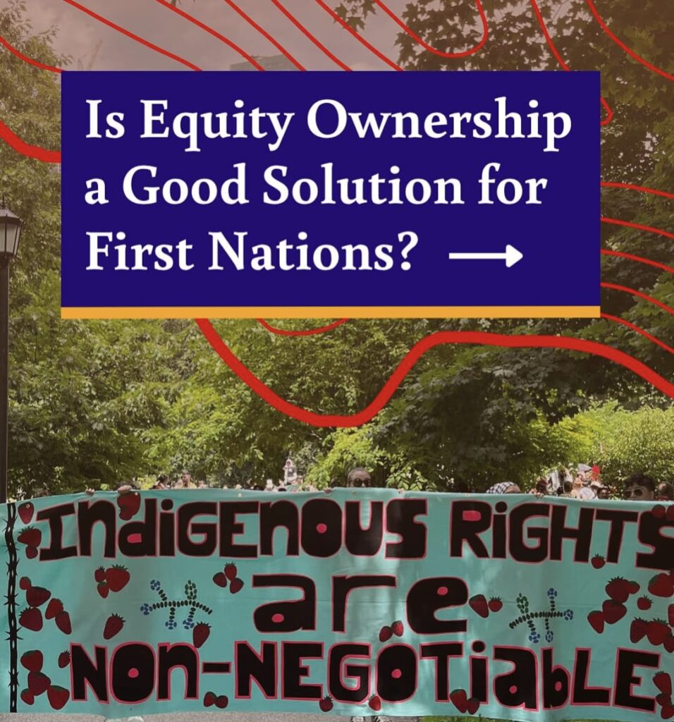 Is Equity Ownership a Good Solution for First Nations?